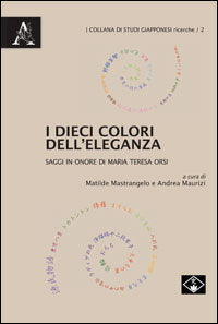I dieci colori dell'eleganza