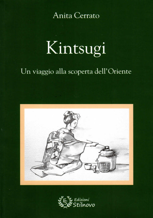 KINTSUGI Un viaggio alla scoperta dell'Oriente