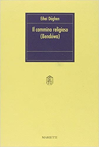 Il Cammino religioso (Bendōwa)