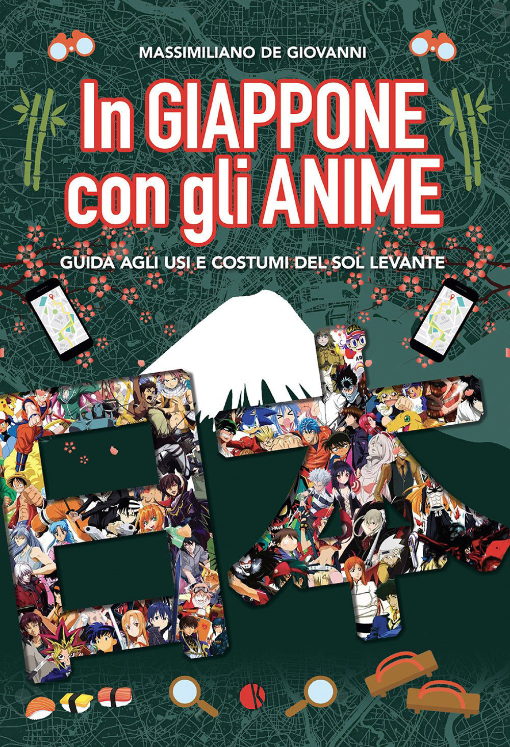 IN GIAPPONE CON GLI ANIME