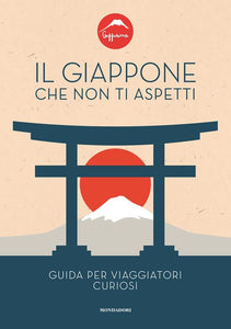 Il Giappone che non ti aspetti
