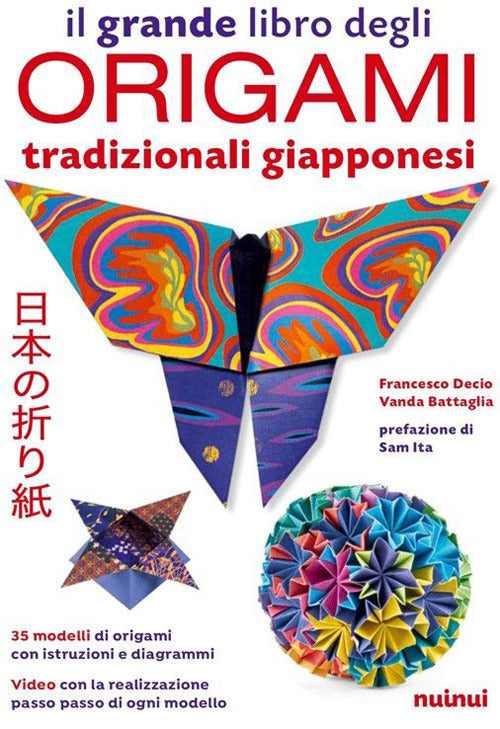 Il grande libro degli ORIGAMI