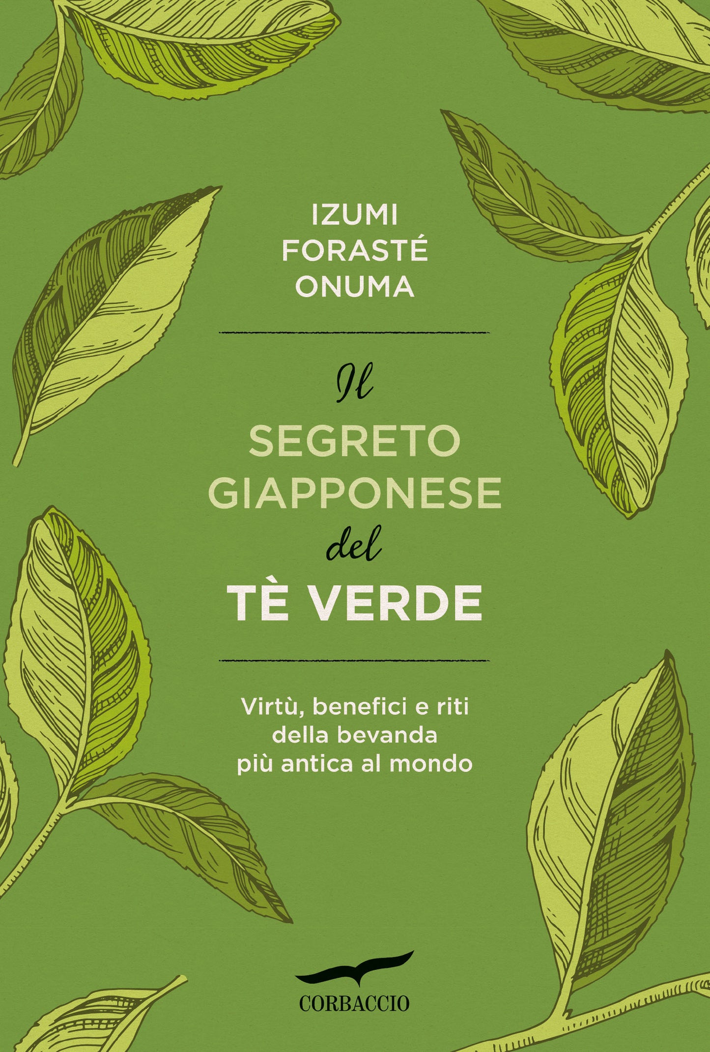 Il segreto giapponese del tè verde