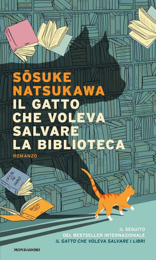 IL GATTO CHE VOLEVA SALVARE LA BIBLIOTECA