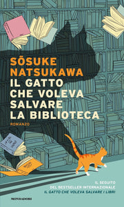 IL GATTO CHE VOLEVA SALVARE LA BIBLIOTECA