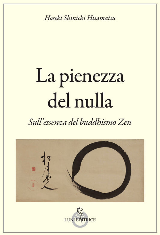 La pienezza del nulla