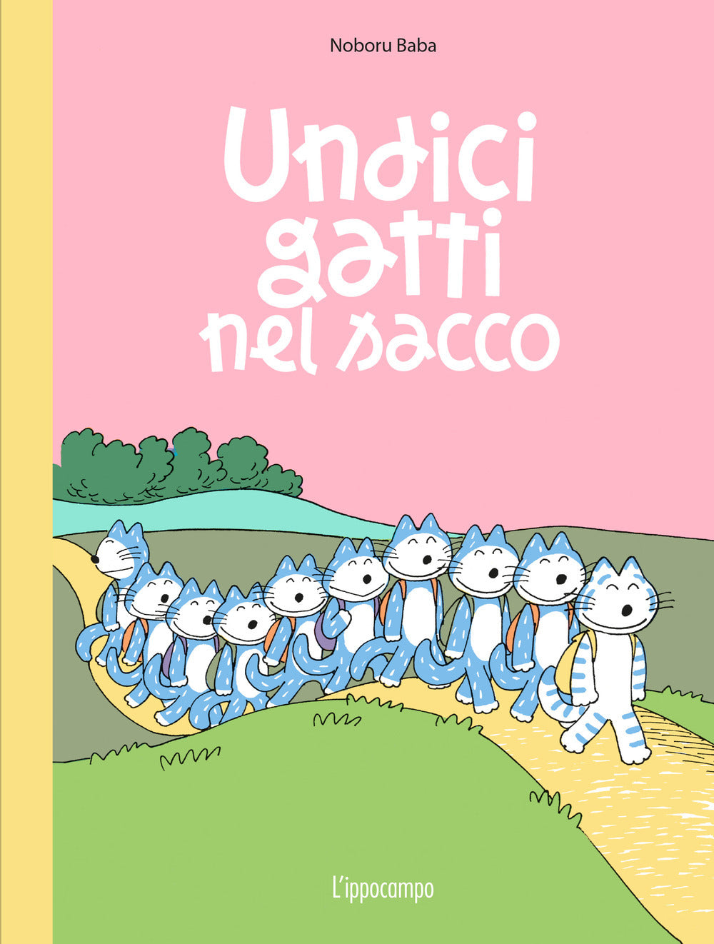 UNDICI GATTI NEL SACCO