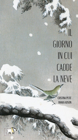 IL GIORNO IN CUI CADDE LA NEVE