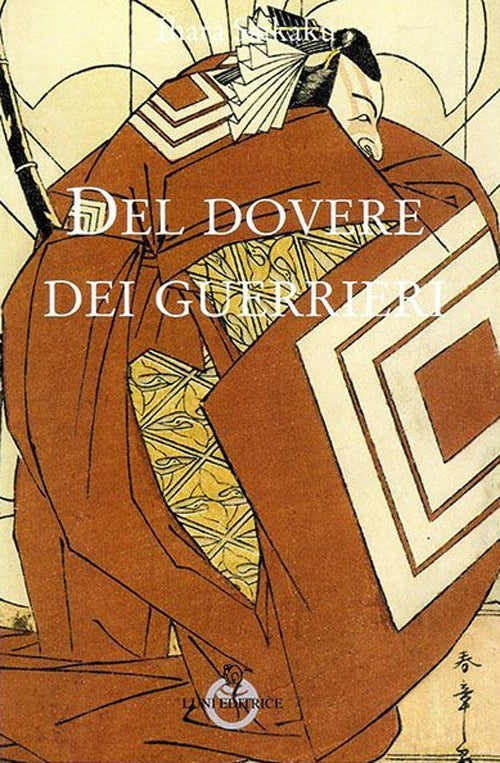 DEL DOVERE DEI GUERRIERI