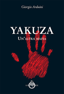 YAKUZA - Un'altra mafia