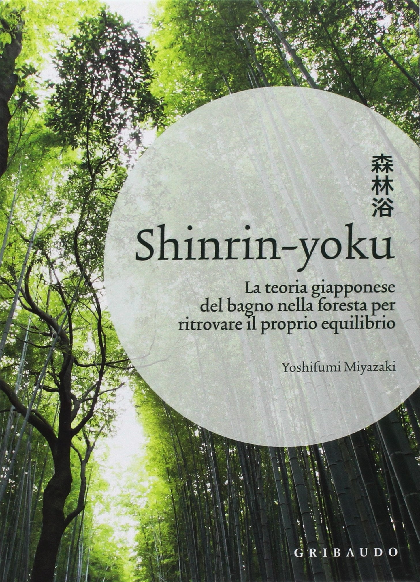 SHINRIN-YOKU