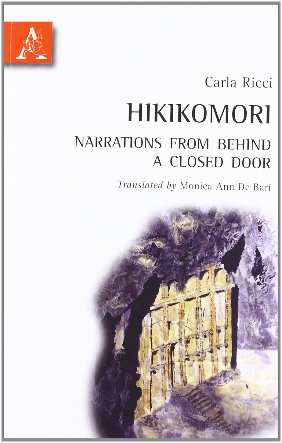 Hikikomori. Narrations from behind a closed door