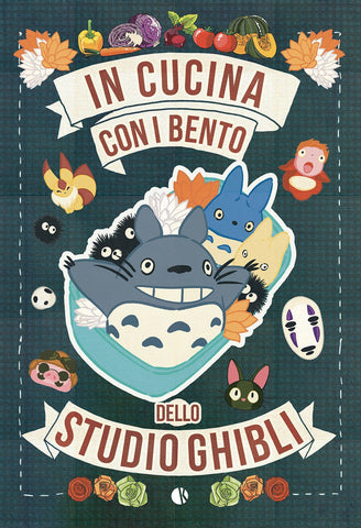 In cucina con i BENTO dello studio Ghibli