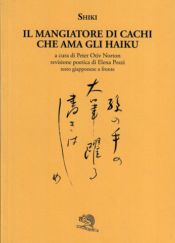 Il mangiatore di cachi che ama gli haiku