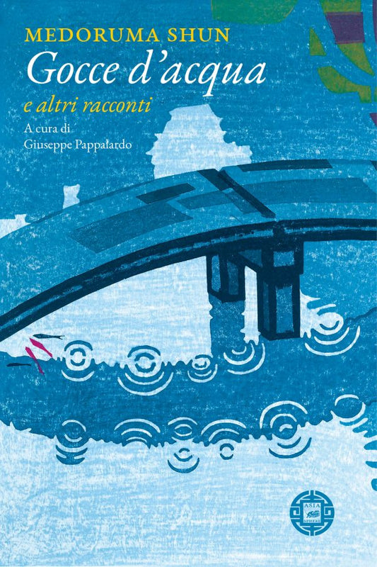 Gocce d'acqua e altri racconti