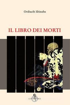 IL LIBRO DEI MORTI