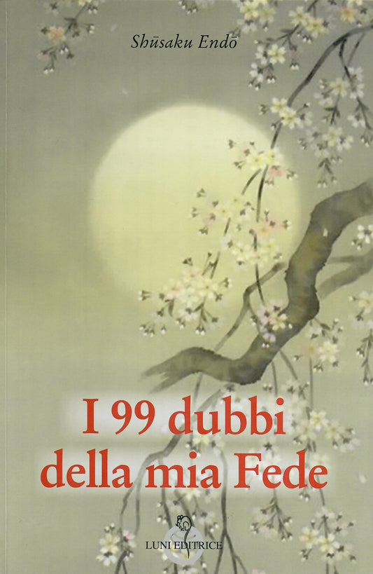 I 99 dubbi della mia fede